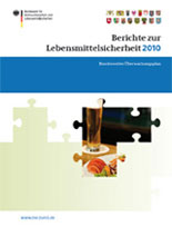 PDF zum Download - Bericht zur Lebensmittelsicherheit. Bundesweiter Überwachungsplan von 2010, Heft 1