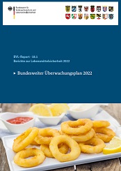 PDF zum Download - Bericht zur Lebensmittelsicherheit. Bundesweiter Überwachungsplan von 2022