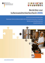 PDF zum Download - Berichte zur Lebensmittelsicherheit von 2006, Heft 2