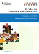 PDF zum Download - Berichte zur Lebensmittelsicherheit von 2006, Heft 3