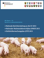 PDF zum Download - Berichte zur Lebensmittelsicherheit. Nationale Berichterstattung an die EU von 2013