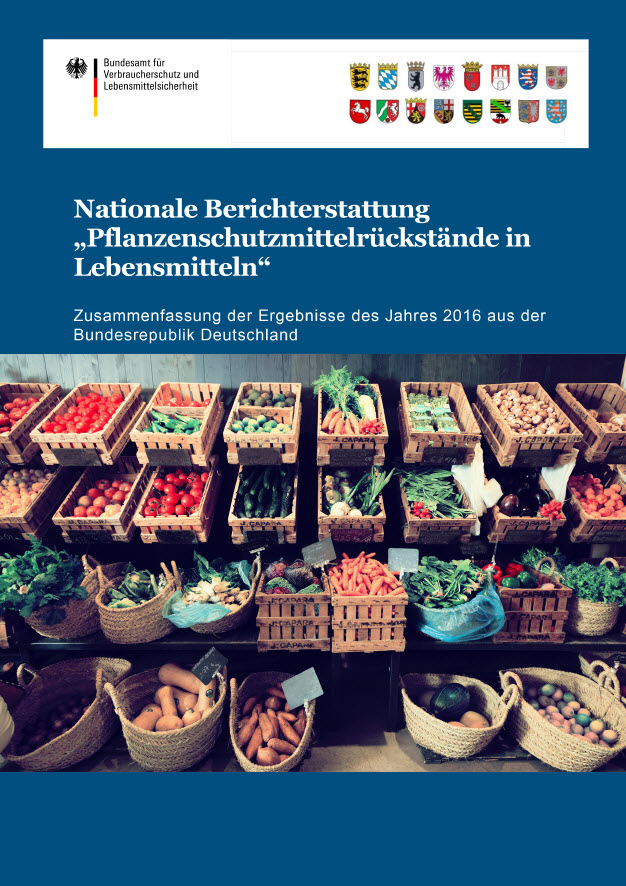 Berichte zur Nationalen Berichterstattung Pflanzenschutzmittelrückstände